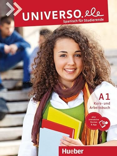 Universo.ele A1: Spanisch für Studierende / Kurs- und Arbeitsbuch plus interaktive Version