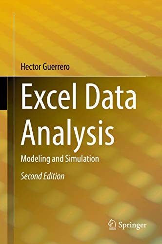 Excel Data Analysis: Modeling and Simulation von Springer