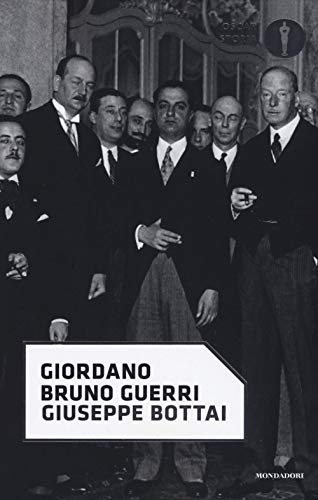 Giuseppe Bottai (Oscar storia, Band 169) von OSCAR STORIA