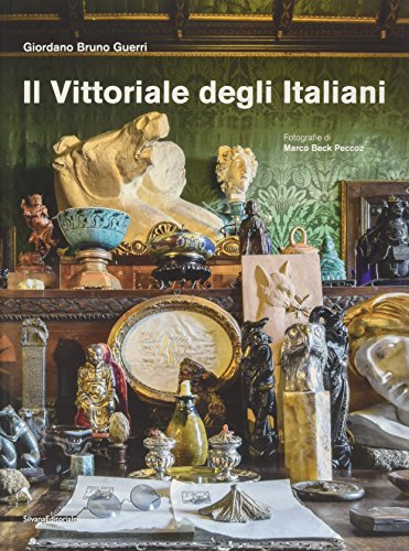 Il Vittoriale degli italiani. Ediz. illustrata (Arte) von Silvana