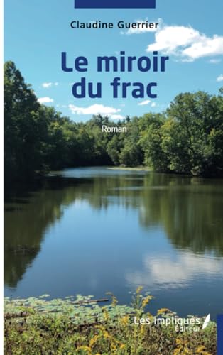 Le miroir du frac