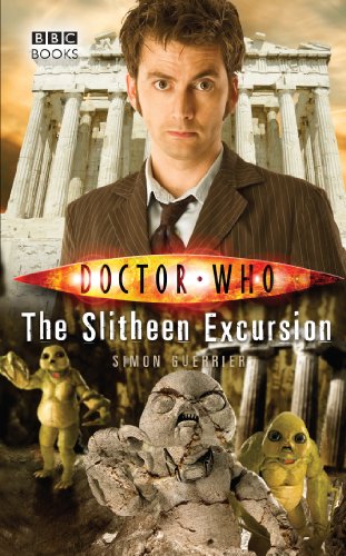 Doctor Who: The Slitheen Excursion (DOCTOR WHO, 62) von BBC Books