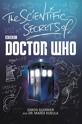 The Scientific Secrets of Doctor Who The Scientific Secrets of Doctor Who von Harper