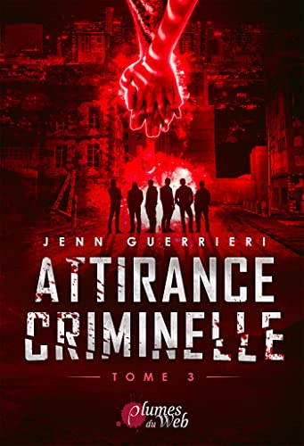 Attirance criminelle Tome 3