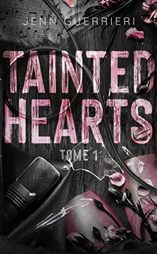 Tainted Hearts - tome 1 von HACHETTE HLAB