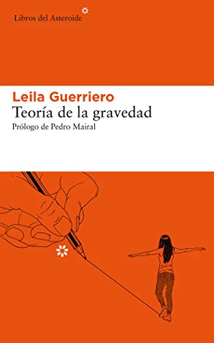 Teoría de la gravedad (Libros del Asteroide, Band 228)