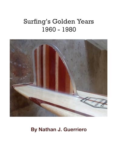 Surfing's 20 Golden Years 1960 - 1980 von Lulu.com