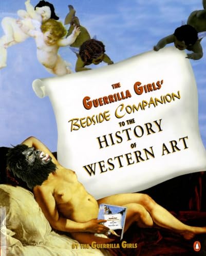The Guerrilla Girls' Bedside Companion to the History of Western Art von Penguin Books