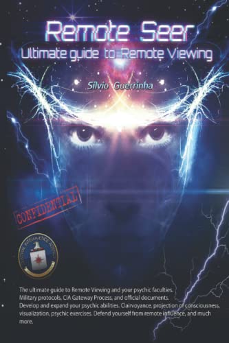 Remote Seer: Ultimate guide to Remote Viewing von Independently published
