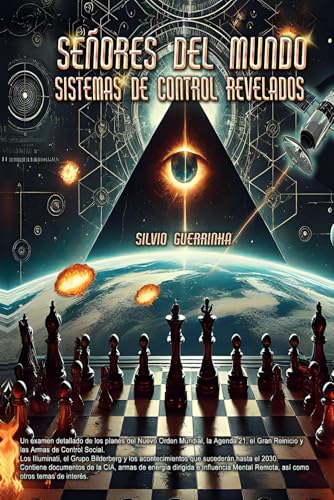 Señores del Mundo- Sistemas de Control Revelados von Independently published