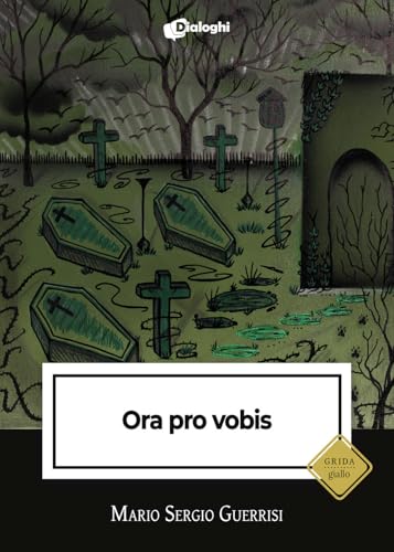 Ora pro vobis (Grida) von Dialoghi