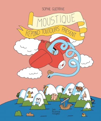 Moustique répond toujours présent