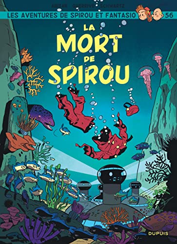 Spirou et Fantasio - Tome 56 - La mort de Spirou von DUPUIS
