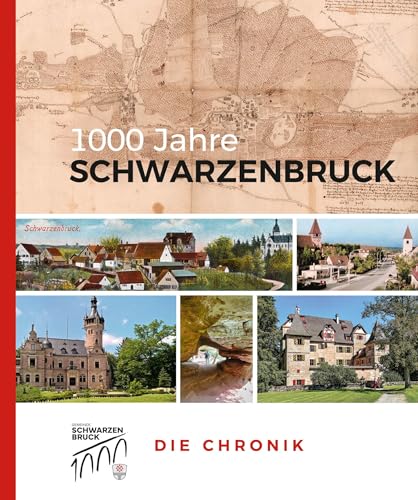 1000 Jahre Schwarzenbruck: Die Chronik von Sandberg
