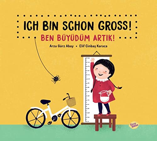 Ich bin schon groß!: Ben büyüdüm artik! von Fizzy Lemon Publishing