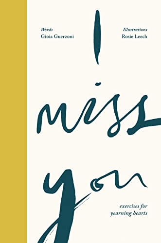 I Miss You: Activities for yearning hearts von Cicada Books