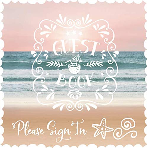 Guest Book: Beautiful Guestbook For Beach Wedding Party, Vacation House, Guesthouse Visitors, B&B Holiday - Lined Square Pages To Write In, Sign In - Blush Pastel Sea Lettering Guest Home Book von Independently published