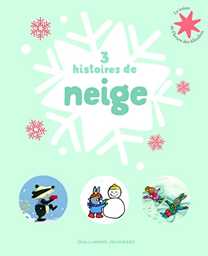 3 histoires de neige von Gallimard Jeunesse