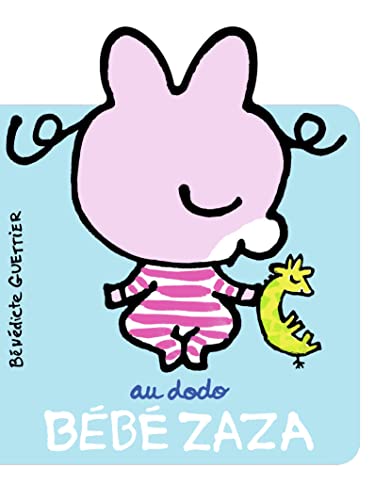 Au dodo Bébé Zaza Au dodo Bébé Zaza