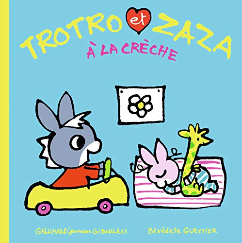 Trotro et Zaza à la crèche von GALL JEUN GIBOU