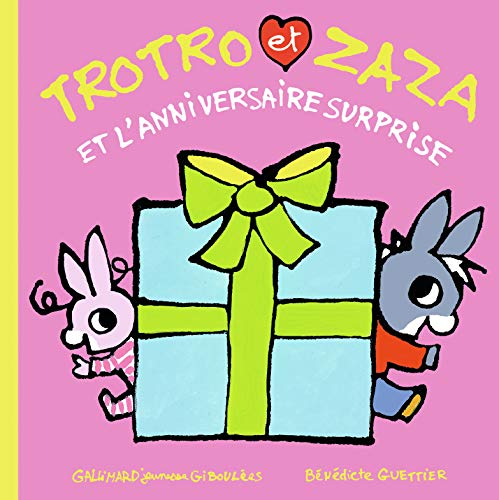 Trotro et Zaza et l'anniversaire surprise von GALL JEUN GIBOU
