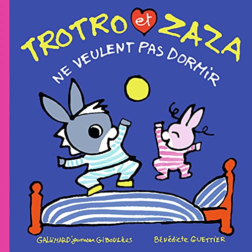 Trotro et Zaza ne veulent pas dormir von GALL JEUN GIBOU