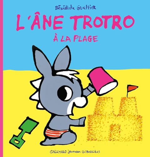 Trotro et Zaza: L'ane Trotro a la plage