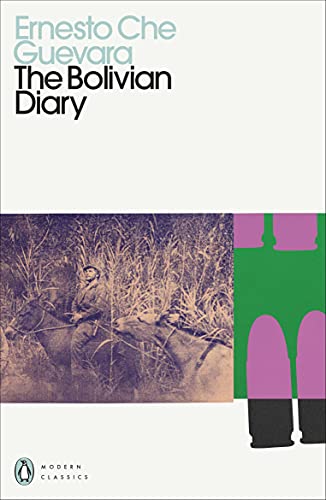 The Bolivian Diary (Penguin Modern Classics) von Penguin