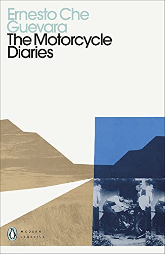 The Motorcycle Diaries (Penguin Modern Classics) von Penguin