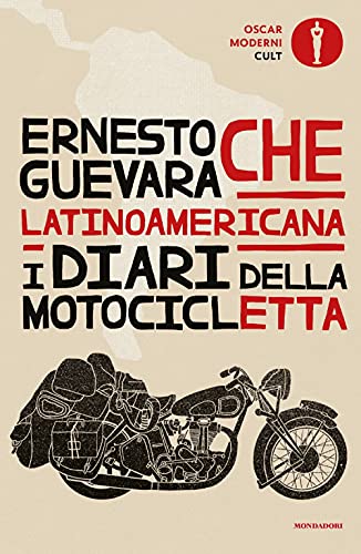 LATINOAMERICANA. I DIARI DELLA MOTOCICLETTA