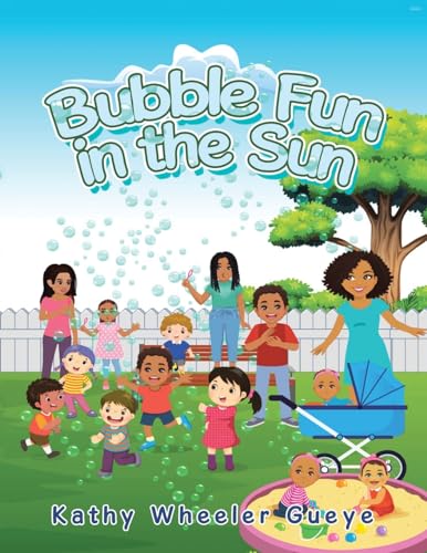 Bubble Fun in the Sun von Xlibris US