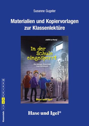 Begleitmaterial: In der Schule eingesperrt von Hase und Igel Verlag GmbH