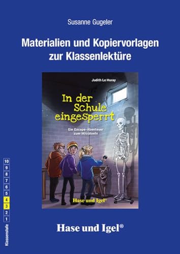 Begleitmaterial: In der Schule eingesperrt