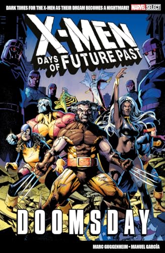 Marvel Select X-men: Days Of Future Past - Doomsday von Panini Books