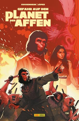 Planet der Affen: Bd. 2: Gefahr auf dem Planet der Affen von Panini Verlags GmbH