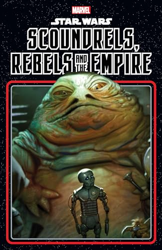 STAR WARS: SCOUNDRELS, REBELS AND THE EMPIRE von Licensed Publishing