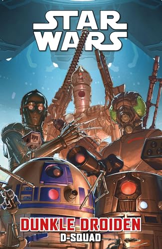 Star Wars Comics: Dunkle Droiden - D-Squad