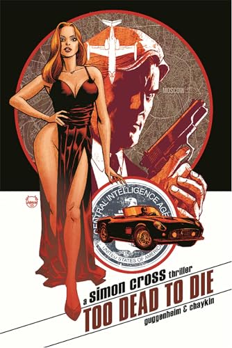 Too Dead to Die: A Simon Cross Thriller von Image Comics
