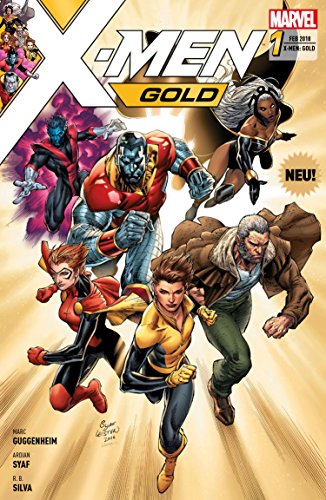 X-Men: Gold: Bd. 1: Ein neuer Morgen