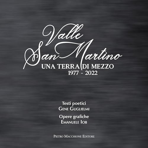 Valle San Martino Valle San Martino von Macchione Editore
