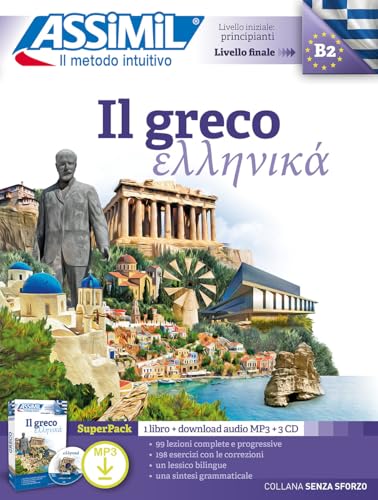 Il greco. Con 3 CD-Audio. Con File audio per il download (Senza sforzo) von Assimil Italia