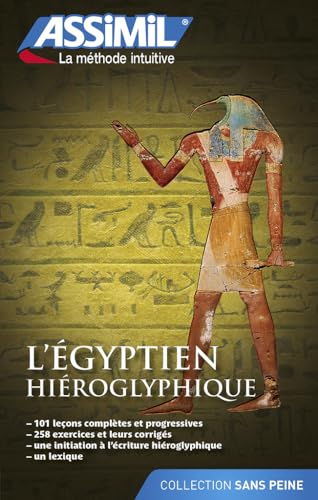 L'égyptien hiéroglyphique (Senza sforzo)