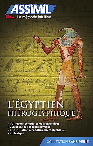 L'égyptien hiéroglyphique (Senza sforzo)