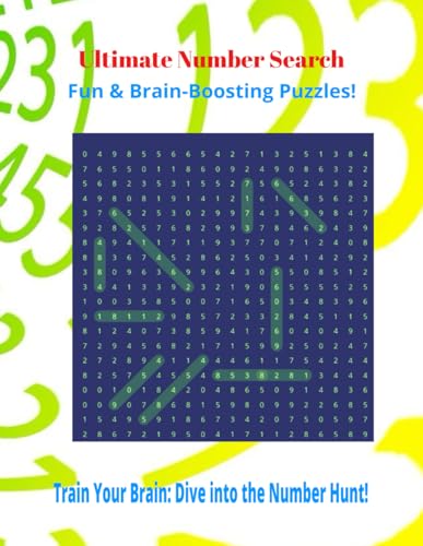 Ultimate Number Search: A Fun & Challenging Brain Teaser Book: 200 Unique Number Search Puzzles | Boost Focus, Memory & Enjoy Hours of Fun von Independently published