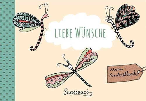Liebe Wünsche: Mini Kritzelbuch von Sanssouci