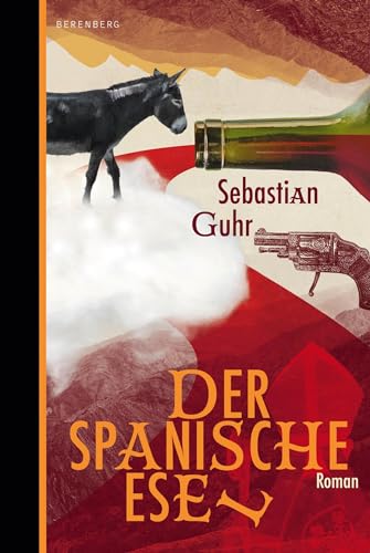 Der spanische Esel von Berenberg Verlag GmbH