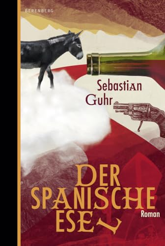 Der spanische Esel von Berenberg Verlag