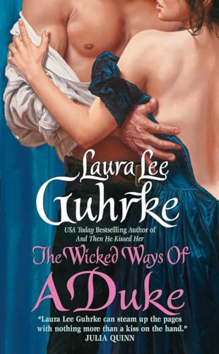 The Wicked Ways of a Duke (The Girl-Bachelor Chronicles, 2, Band 2) von Avon Books