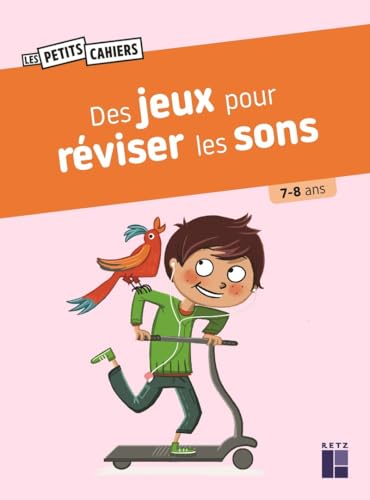 Des jeux pour réviser les sons 7-8 ans von RETZ