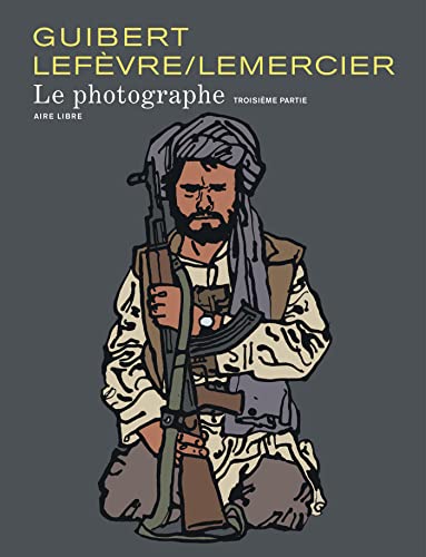 Le Photographe - Tome 3 - Le Photographe, tome 3 (Dos rond)